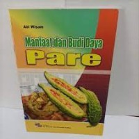 Image of Manfaat dan Budidaya Pare